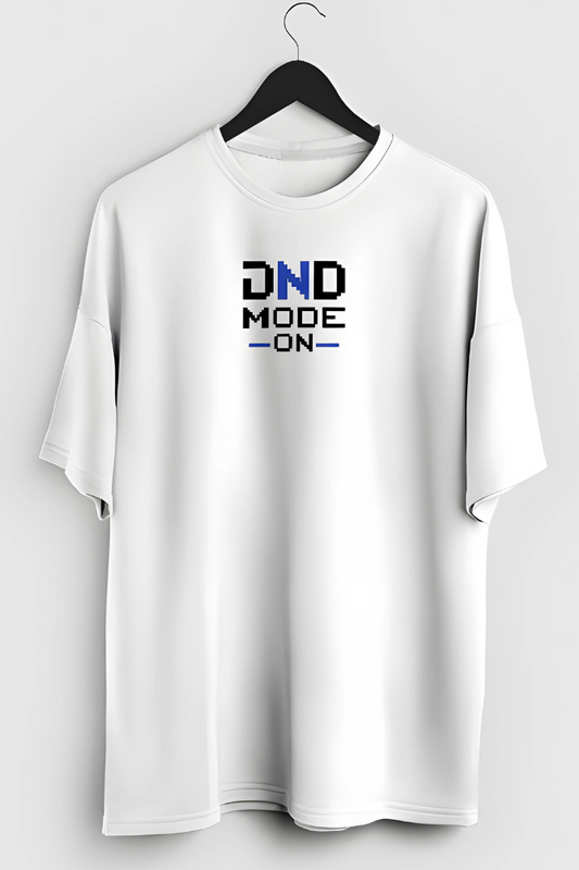 "DND Mode On Inverted Color" - Overside T-Shirt